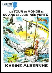 Le tour du monde en 90 ans de Julie Verte Laurette Thtre Avignon - Grande salle Affiche