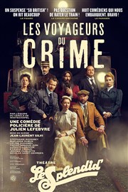 Les voyageurs du crime Le Splendid Affiche