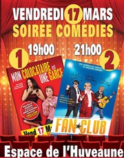 Mon colocataire est une garce et Fan Club | Soirée Comédies Espace de L'huveaune Affiche