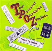 TPoZ (Le Tout Puissant Orchestre Zénoidal) Les Vedettes Affiche