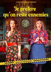 Je préfère qu'on reste ennemies La Coupole Affiche