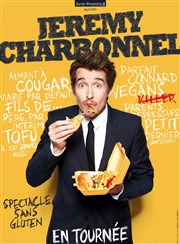 Jérémy Charbonnel dans Spectacle sans gluten Comdie La Rochelle Affiche