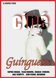 Ciné Guinguette Thtre de la Cit Affiche