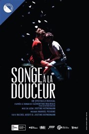 Songe à la douceur Thtre de la Celle saint Cloud Affiche