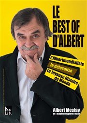 Albert Meslay dans Le Best of d'Albert Espace Gerson Affiche