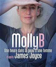 Molly B, une heure dans la peau d'une femme Thtre de l'Adresse Affiche