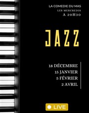 Soirée Jazz La Comdie du Mas Affiche