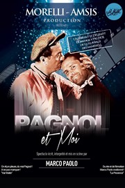 Marco Paolo dans Pagnol et Moi Thtre Le Colbert Affiche