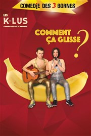 Comment ça Glisse ? Comdie des 3 Bornes Affiche