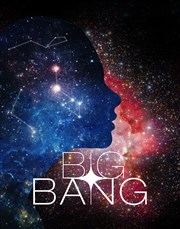 Big bang Centre Paris Anim' La Jonquire Affiche