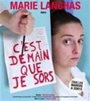 Marie Lanchas dans C'est demain que je sors ? Le Point Virgule Affiche