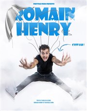 Romain Henry dans C'est lui ! L'Appart Caf - Caf Thtre Affiche