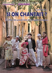 Si on chantait ? Salle Paul Eluard Affiche