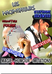 Les magimitateurs Le Panache Affiche