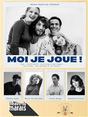 Moi, je joue ! Thtre du Marais Affiche