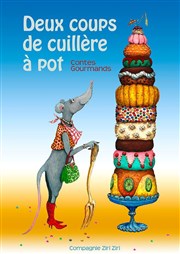 Deux coups de cuillère à pot ! | Contes gourmands Thtre Essaion Affiche