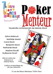 Poker Menteur Thtre Les Blancs Manteaux Affiche