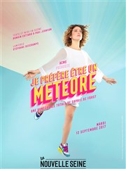 Sophie de Fürst dans Je préfère être un météore La Nouvelle Seine Affiche