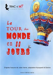 Le tour du monde en 80 jours Espace Libert Affiche