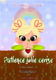 Patience Jolie Cerise Le Repaire de la Comdie Affiche