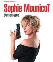 Sophie Mounicot dans Consensuelle ! La Compagnie du Caf-Thtre - Grande Salle Affiche