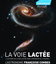 Conférence - dédicace de l'astronome Françoise Combes Centre des Arts Affiche