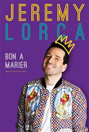 Jérémy Lorca dans Bon à marier Studio Marie Bell au Thtre du Petit Gymnase Affiche