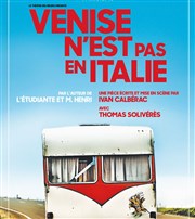 Venise n'est pas en Italie Espace Paul Valry Affiche