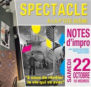 Notes d'impro La P'tite scne Affiche