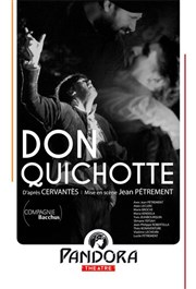 Don Quichotte Pandora Thtre Affiche