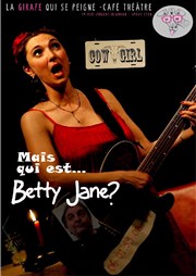 Mais qui est Betty Jane ? La Girafe Affiche