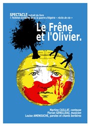 Le Frêne et l'Olivier Thtre Sous Le Caillou Affiche