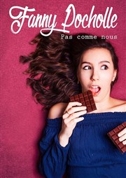 Fanny Pocholle dans Pas comme nous Thtre de l'Observance - salle 2 Affiche