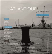 L'Atlantique, la traversée Thtre de Nesle - grande salle Affiche