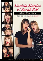 Daniela Martins + Sarah Péb' | A deux, c'est mieux Le Sonar't Affiche