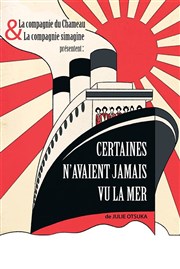 Certaines n'avaient jamais vu la mer Thtre Essaion Affiche