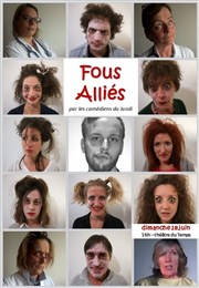 Fous alliés Thtre du Temps Affiche