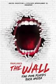 The Wall : The Pink Floyd's Rock Opera Palais des Congrs de Paris Affiche