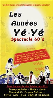 Les Années Yéyé | Spectacle 60's Le Robinson Affiche