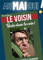 Le voisin rode dans le coin Le Shalala Affiche