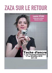 Isabelle Sprung dans Zaza sur le retour La Tache d'Encre Affiche