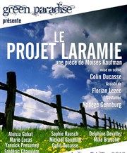 Le Projet Laramie Confluences Affiche