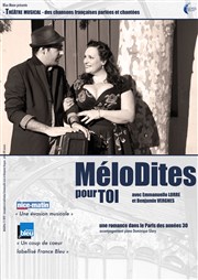 MéloDites pour Toi Thtre de la tour Affiche