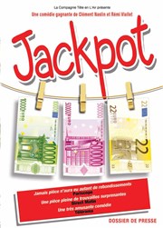 Jackpot Thtre de Poche Graslin Affiche