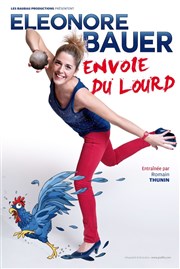 Eleonore Bauer dans Eleonore Bauer envoie du lourd Apollo Thtre - Salle Apollo 90 Affiche