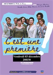 C'est une première ! Le Trancanoir Affiche