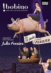 Le 15 juin, c'est Ferrier Bobino Affiche