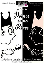 Prince sans rires Thtre de la Cit Affiche