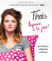 Thaïs dans Hymne à la joie Boui Boui Caf Comique Affiche