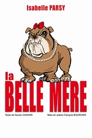 Isabelle Parsy dans La belle-mère Royale Factory Affiche